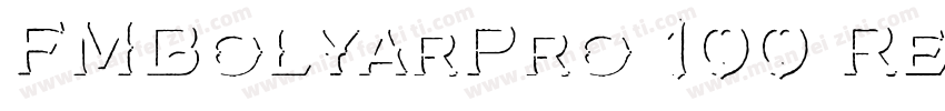 FMBolyarPro 100 Reg字体转换